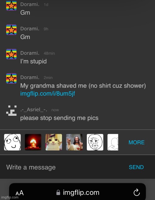 i think he knows im a twink he wont stop | made w/ Imgflip meme maker