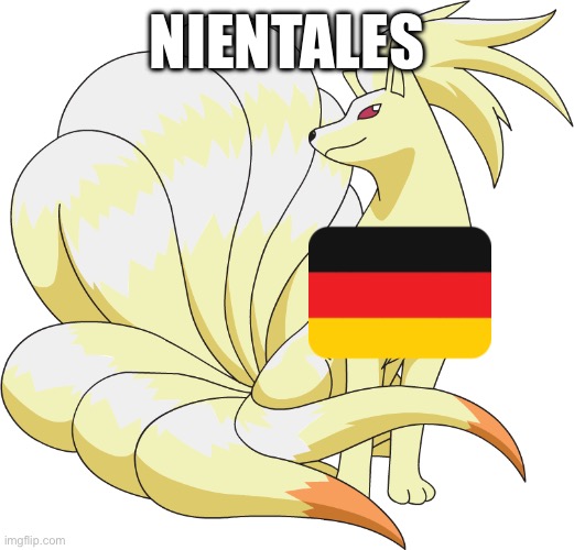 Nientales | NIENTALES | image tagged in german,oh wow are you actually reading these tags,memes,lemon,yes | made w/ Imgflip meme maker