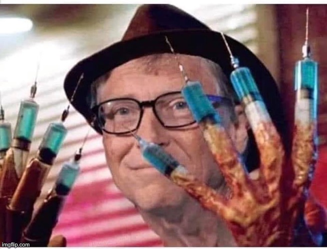 bill gates vaccine | image tagged in bill gates vaccine | made w/ Imgflip meme maker