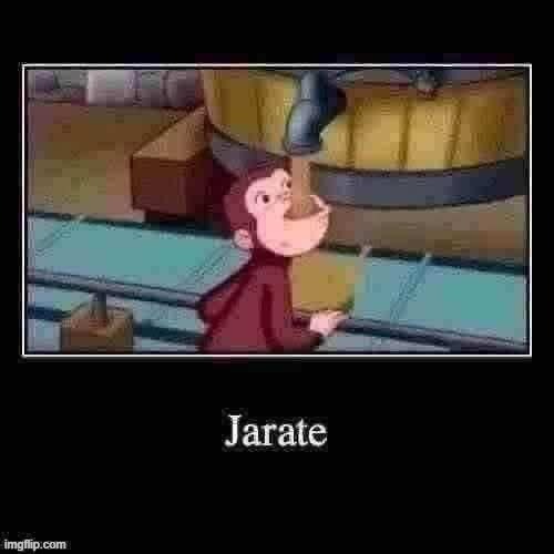 Jarate | image tagged in jarate | made w/ Imgflip meme maker