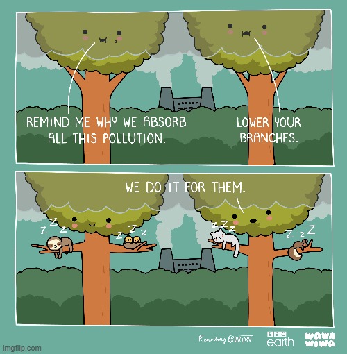 image tagged in trees,factory,pollution,animals,sleeping,heroes | made w/ Imgflip meme maker
