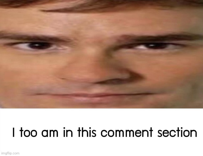 Anyone else know I'm open for RP? | made w/ Imgflip meme maker