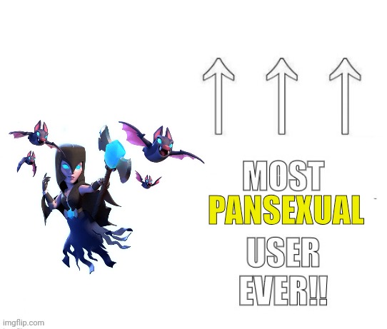 The most user ever | PANSEXUAL | image tagged in the most user ever | made w/ Imgflip meme maker