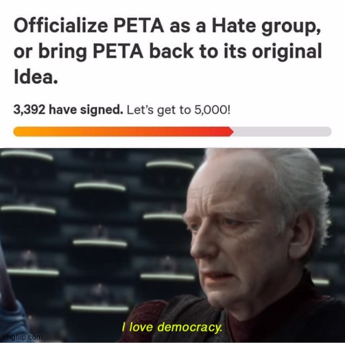 We Live in a Society | image tagged in i love democracy | made w/ Imgflip meme maker