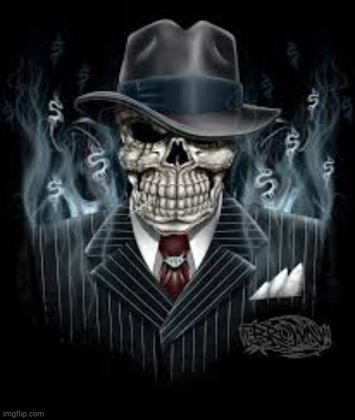 Edgy Gangster Skeleton | image tagged in edgy gangster skeleton | made w/ Imgflip meme maker