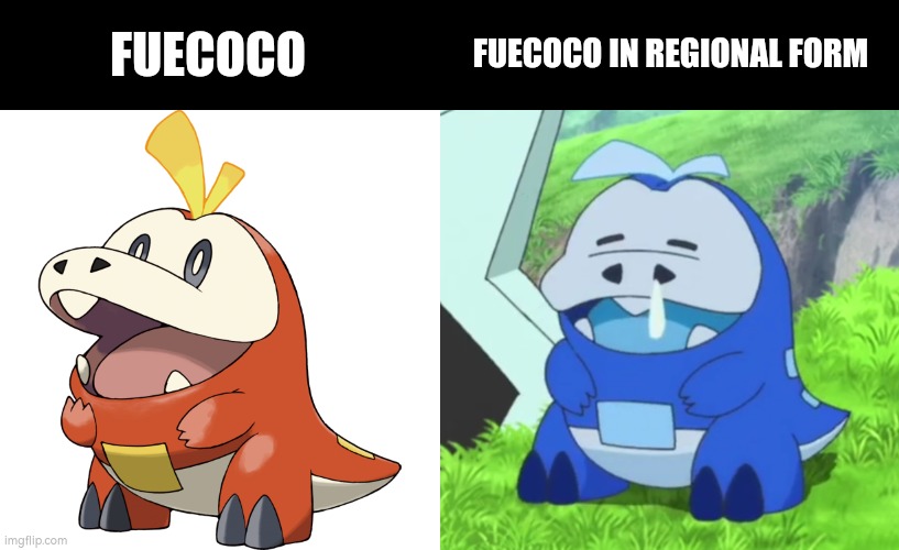 Dang, Fuecoco's regional form looks cool! | FUECOCO; FUECOCO IN REGIONAL FORM | image tagged in fuecoco,funny | made w/ Imgflip meme maker
