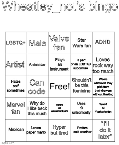 I made a bingo! | image tagged in wheatley_not s bingo | made w/ Imgflip meme maker