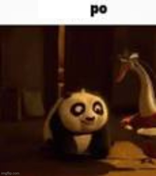 child po | image tagged in child po | made w/ Imgflip meme maker