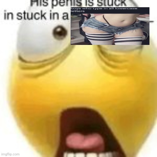 His penis | image tagged in his penis | made w/ Imgflip meme maker