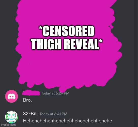 *CENSORED THIGH REVEAL* | made w/ Imgflip meme maker