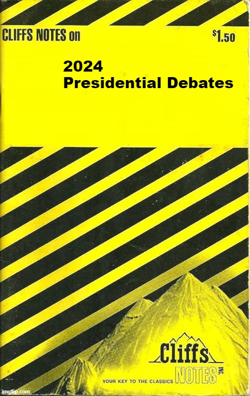 The narrative | 2024
Presidential Debates | image tagged in trump,biden,debate,presidential debate,maga,make america great again | made w/ Imgflip meme maker