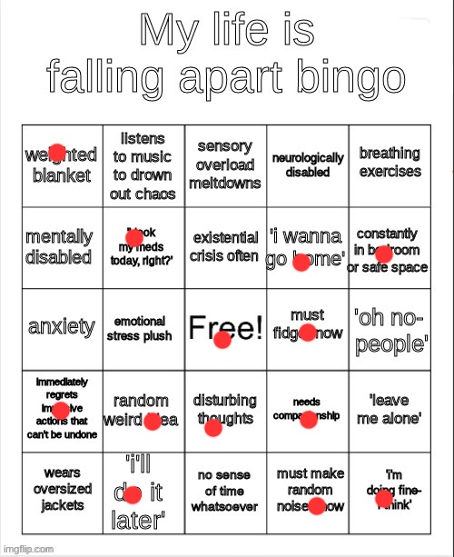 This isn't good, right? | image tagged in my life is falling apart bingo | made w/ Imgflip meme maker