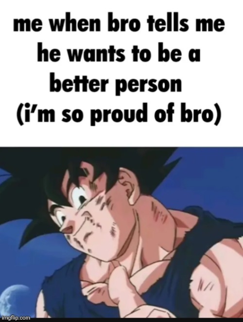 @Son.Goku | made w/ Imgflip meme maker