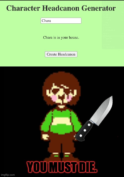 I am never feeling secure again. | 🔪; YOU MUST DIE. | image tagged in -chara_tgm- template | made w/ Imgflip meme maker