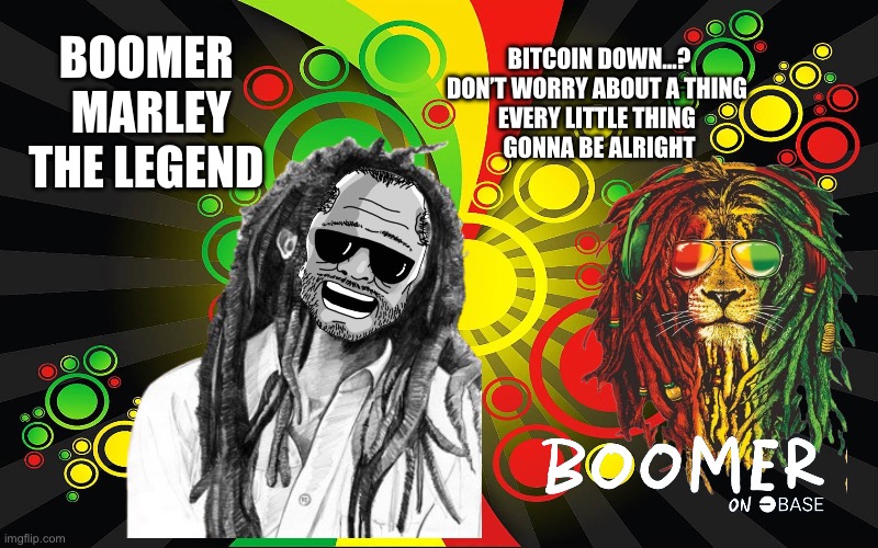 The Legend | BOOMER 
MARLEY
THE LEGEND; BITCOIN DOWN…?
DON’T WORRY ABOUT A THING 
EVERY LITTLE THING 
GONNA BE ALRIGHT | image tagged in crypto,boomer,bob marley,bitcoin,music | made w/ Imgflip meme maker