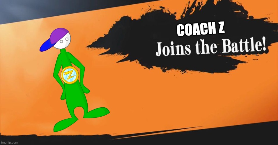 Coach Z, R A P | COACH Z | image tagged in smash bros | made w/ Imgflip meme maker