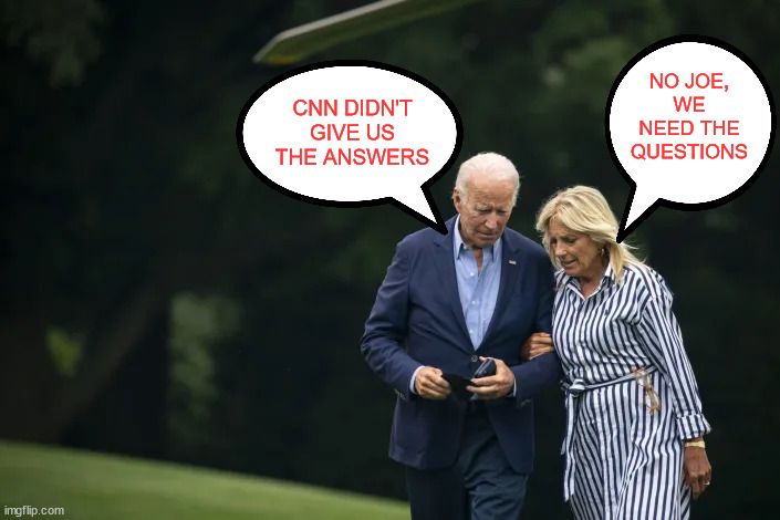 Team Biden debate strategy meeting | CNN DIDN'T GIVE US THE ANSWERS NO JOE, WE NEED THE QUESTIONS | image tagged in where are those cnn answers,dementia joe,screws it up again,fake dr jill not happy | made w/ Imgflip meme maker