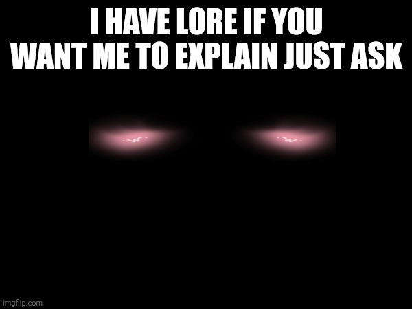 I not good looking but I sure can play | I HAVE LORE IF YOU WANT ME TO EXPLAIN JUST ASK | image tagged in chaws | made w/ Imgflip meme maker