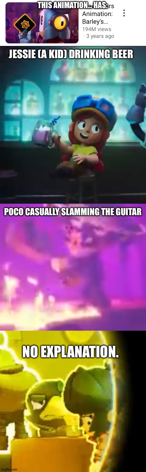 Damn the barley animation is weird | THIS ANIMATION... HAS:; JESSIE (A KID) DRINKING BEER; POCO CASUALLY SLAMMING THE GUITAR; NO EXPLANATION. | image tagged in brawl stars | made w/ Imgflip meme maker