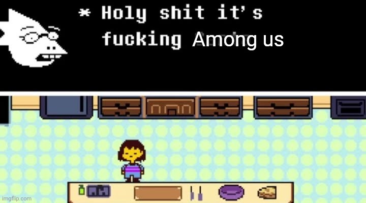 Alphys Holy Shit It's Fucking Santa | Among us | image tagged in alphys holy shit it's fucking santa | made w/ Imgflip meme maker