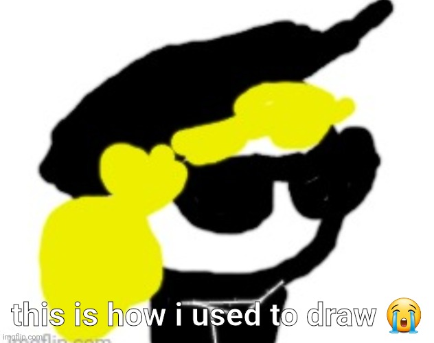 this is how i used to draw 😭 | made w/ Imgflip meme maker