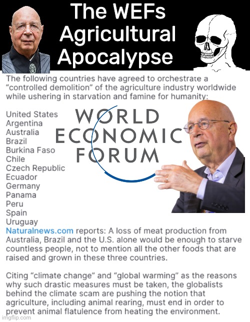 WEFs Agricultural Apocalypse | The WEFs Agricultural Apocalypse | image tagged in black box,apocalypse | made w/ Imgflip meme maker