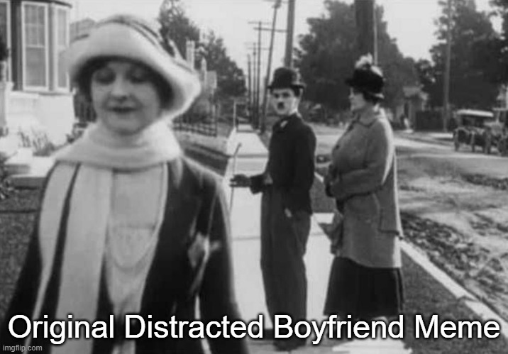 Original Distracted Boyfriend Meme | Original Distracted Boyfriend Meme | image tagged in original distracted boyfriend | made w/ Imgflip meme maker