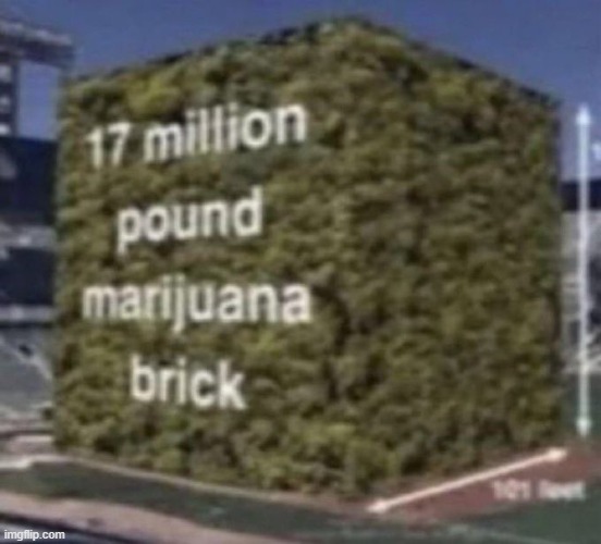 17 million pounds brick | image tagged in 17 million pounds brick | made w/ Imgflip meme maker