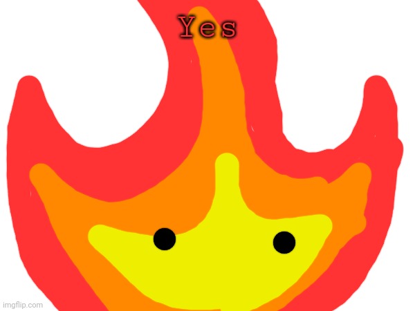 Yes | made w/ Imgflip meme maker