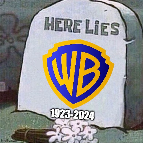 looks like the new kevin costner movie flopped so bad that it killed warner bros | 1923-2024 | image tagged in here lies spongebob tombstone,warner bros discovery,prediction | made w/ Imgflip meme maker