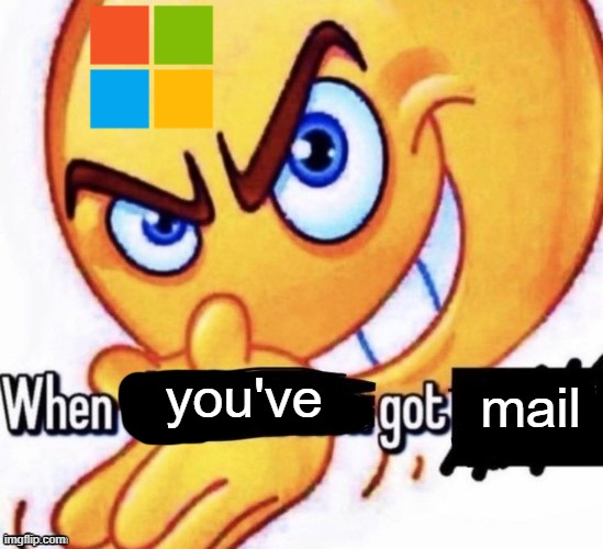 You've got mail | mail; you've | made w/ Imgflip meme maker