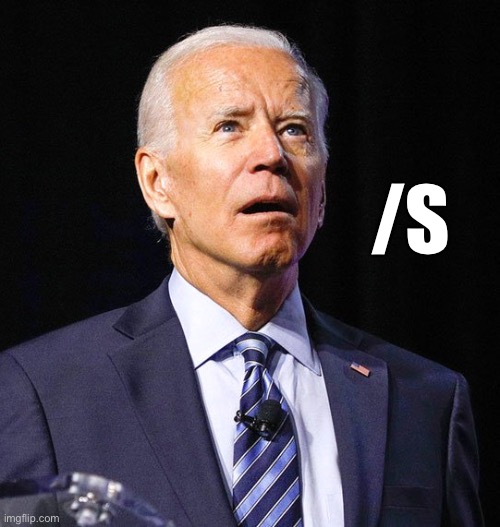 Worthy Debater | /S | image tagged in joe biden,donald trump | made w/ Imgflip meme maker