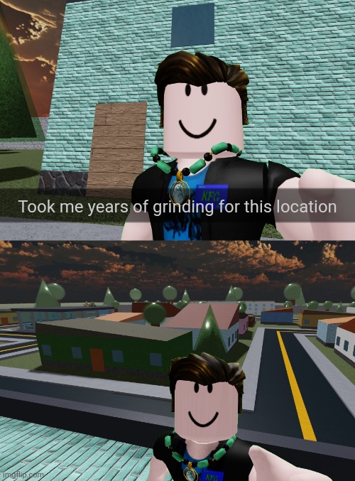 Took me years of grinding for this location | image tagged in roblox,item asylum | made w/ Imgflip meme maker