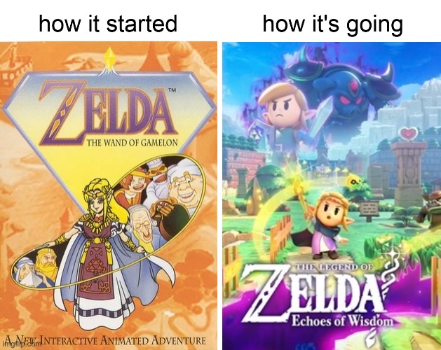 If you want anything done right… | image tagged in how it started vs how it's going,gaming,nintendo,zelda,funny,memes | made w/ Imgflip meme maker