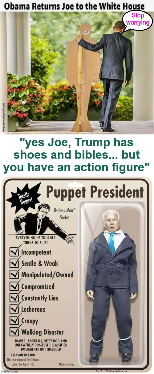 Limited edition Puppet President...  Hurry before he's gone... | Stop worrying; "yes Joe, Trump has shoes and bibles... but you have an action figure" | image tagged in puppet president,dementia joe,limited edition | made w/ Imgflip meme maker