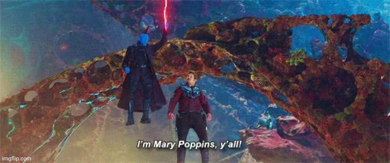 I'm mary poppins y'all | image tagged in i'm mary poppins y'all | made w/ Imgflip meme maker