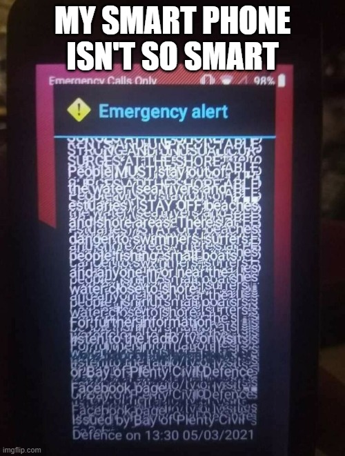 memes by Brad - My Smart Phone isn't so smart | MY SMART PHONE ISN'T SO SMART | image tagged in funny,gaming,smartphone,iphone,funny meme,humor | made w/ Imgflip meme maker