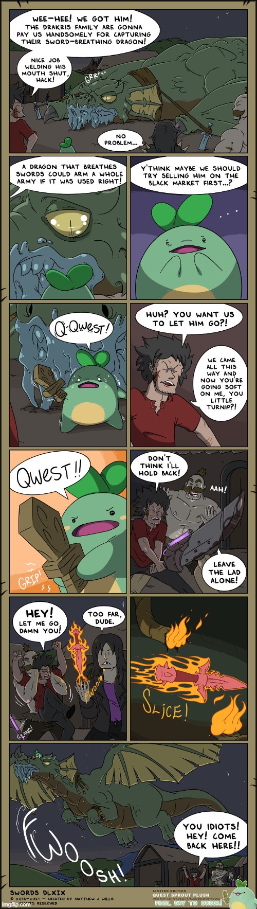 image tagged in swords,sprout,quest,dragon,trapped,friends | made w/ Imgflip meme maker