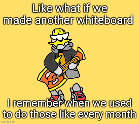 Please? Idk what site to go to | Like what if we made another whiteboard; I remember when we used to do those like every month | image tagged in eggys announcement 3 0 | made w/ Imgflip meme maker