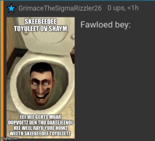 No way Grimcringe commented this | image tagged in grimcringe,shame,skibidi toilet | made w/ Imgflip meme maker
