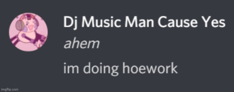 I'm bored | image tagged in im doing hoework | made w/ Imgflip meme maker