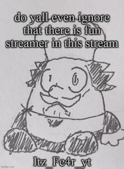 Eggzza tower (ssfr) | do yall even ignore that there is fun streamer in this stream; Itz_Fe4r_yt | image tagged in eggzza tower ssfr | made w/ Imgflip meme maker