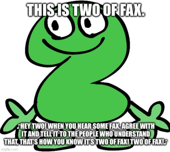 image tagged in two of fax | made w/ Imgflip meme maker