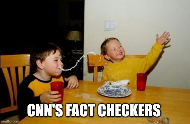 Yo Mamas So Fat Meme | CNN'S FACT CHECKERS | image tagged in memes,yo mamas so fat | made w/ Imgflip meme maker