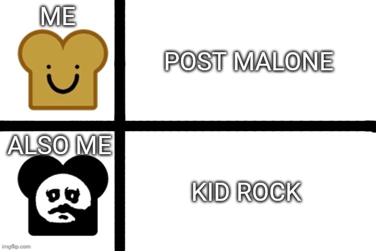 I don't know what happened | POST MALONE; ME; ALSO ME; KID ROCK | image tagged in toasty hotline bling,post malone,kid rock | made w/ Imgflip meme maker