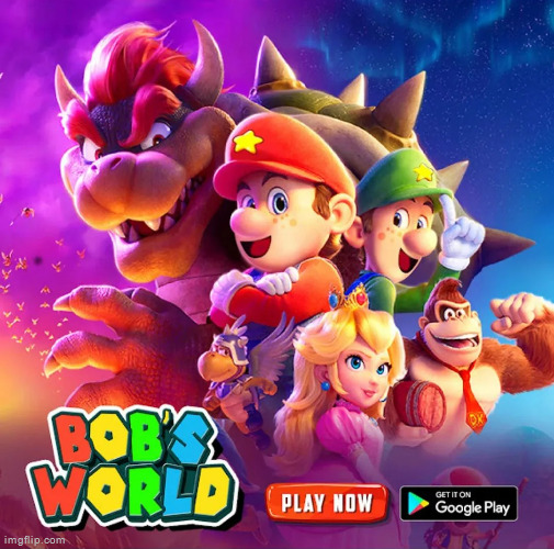 NO FUCKING WAY ITS THE BOB'S WORLD MOVIE | made w/ Imgflip meme maker