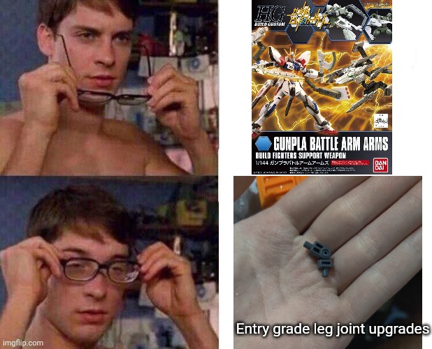 This is exactly what I just used them for in a custom | Entry grade leg joint upgrades | image tagged in spiderman glasses | made w/ Imgflip meme maker