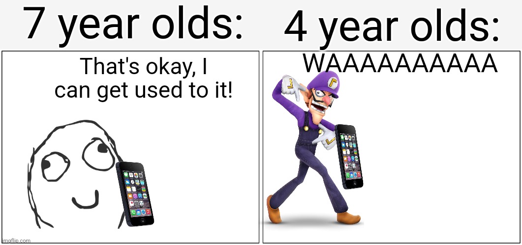 Kids upgrading to iOS 7 be like: | 7 year olds:; 4 year olds:; That's okay, I can get used to it! WAAAAAAAAAA | image tagged in memes,blank comic panel 2x1,derp,waluigi,mario,super smash bros | made w/ Imgflip meme maker