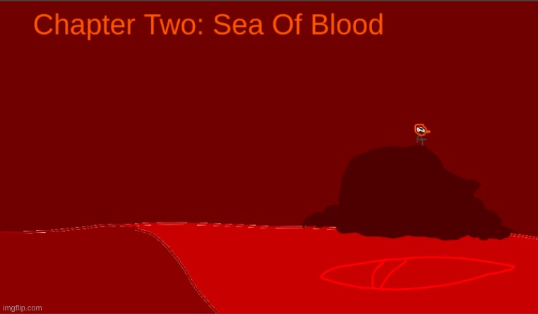 Infernals Story. Chapter 2: Sea Of Blood | made w/ Imgflip meme maker