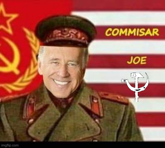 All Is Klar ? | image tagged in commisar joe biden,political meme,politics,funny memes,funny | made w/ Imgflip meme maker